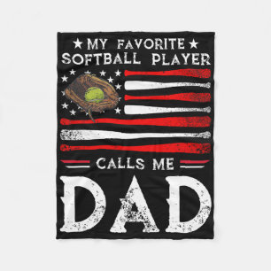 Softll Dad My Favorite Softll Player Calls Me Dad  Fleece Blanket