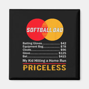 Softll Dad My Kid Hitting A Home Run Priceless Magnet