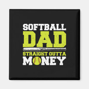 Softll Dad Straight Outta Money Funny Magnet