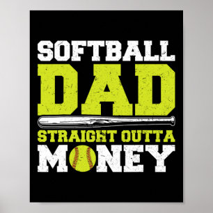 Softll Dad Straight Outta Money Funny Poster