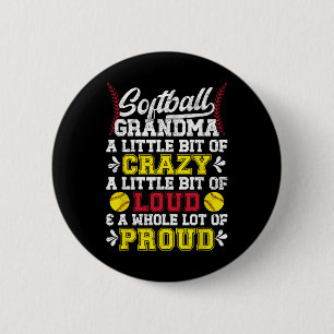 Softll Grandma Crazy Loud Grandma Of A Softll Play 6 Cm Round Badge