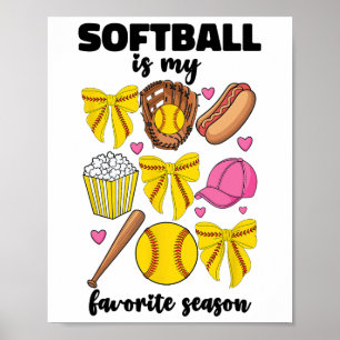 Softll Is My Favourite Season Softll Mum Women Gir Poster