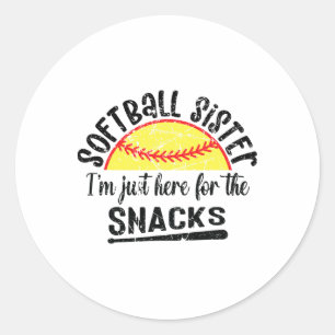 Softll Sister Just Here For The Snacks Funny Softl Classic Round Sticker