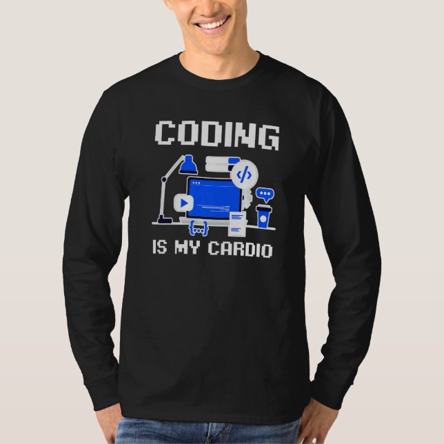 Software Developer Programmer Coder Coding Is My C T-Shirt (Front)
