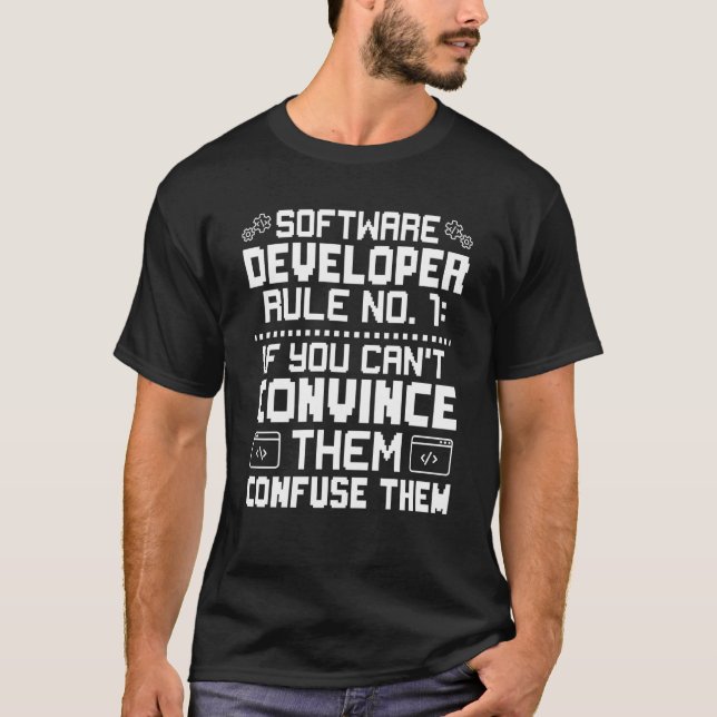 Software Developer Rule No 1 T-Shirt (Front)