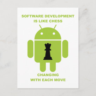 Software Development Is Like Chess Changing Move Postcard