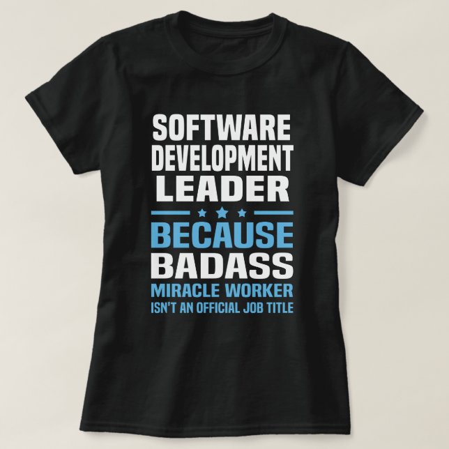 Software Development Leader T-Shirt (Design Front)