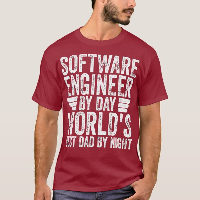 Software Engineer Best Dad  Funny Fathers Day T-Shirt (Front)