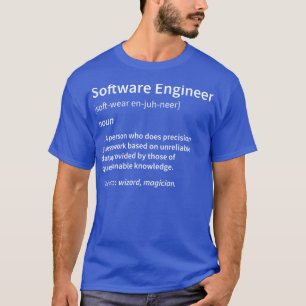 Software Engineer Definition T-Shirt