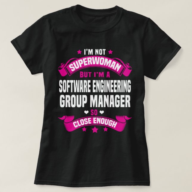 Software Engineering Group Manager T-Shirt (Design Front)