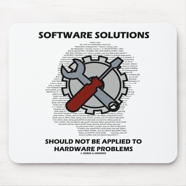 Software Solutions Should Not Be Applied Hardware  Mouse Pad (Front)