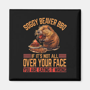 Soggy Beaver Bbq Shirt 2 Magnet