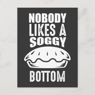 Soggy bottom Great British Baking Pun Postcard