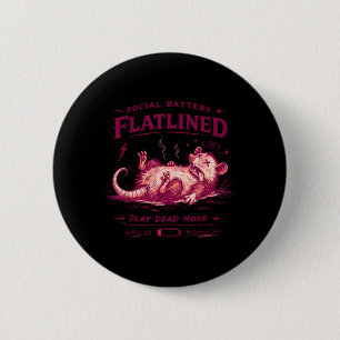 Sogovernment Agencyl Battery Flatlined Play 6 Cm Round Badge