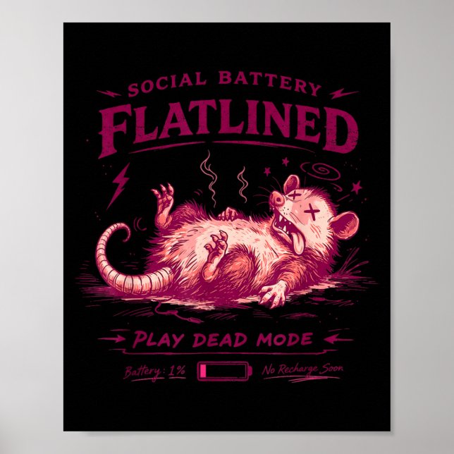 Sogovernment Agencyl Battery Flatlined Play Poster (Front)