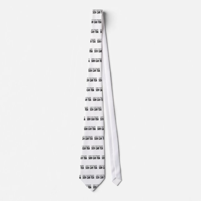 SOH CAH TOA _ learn a new language Tie (Front)