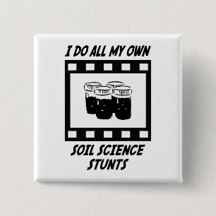 Soil Science Stunts 15 Cm Square Badge