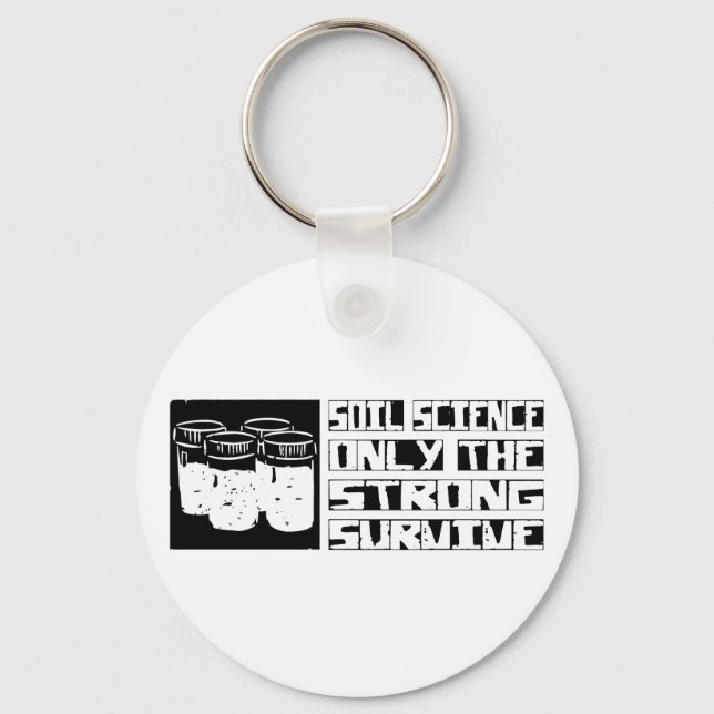 Soil Science Survive Key Ring (Front)