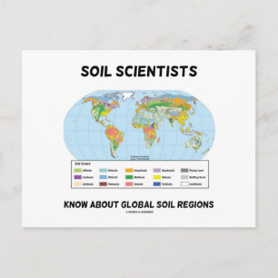 Soil Scientists Know About Global Soil Regions Postcard