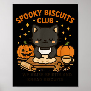 Soky Biscuits Club Cat Funny Halloween Baking Tee  Poster