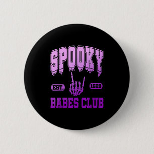 Soky Est. 1629 Babes Club, Retro, Goth  6 Cm Round Badge