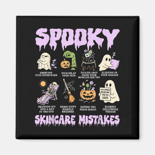 Soky Skincare Mistakes Funny Halloween Beauty Gift Magnet