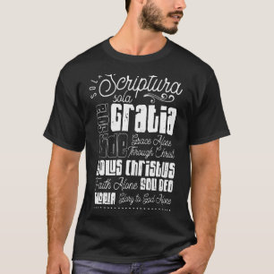 Sola Scriptura Protestant Christian Reformation 5 T-Shirt