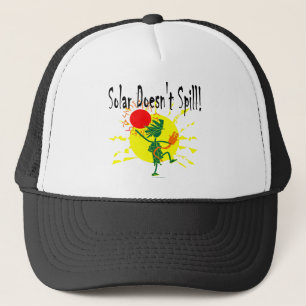 Solar Doesnt Spill T Shirt & More Trucker Hat