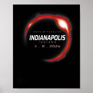 Solar Eclipse 2024 Indianapolis Indiana April 8 20 Poster
