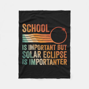Solar Eclipse 2024 Shirt School Solar Eclipse Is I Fleece Blanket