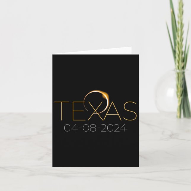 Solar Eclipse 2024 State Texas Total Solar Eclipse Card (Front)
