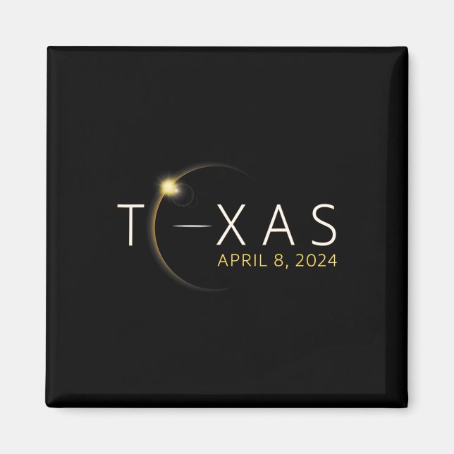Solar Eclipse 2024 State Texas Total Solar Eclipse Magnet (Front)