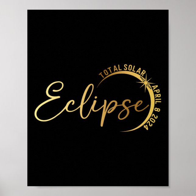 Solar Eclipse 2024 Total Solar Eclipse 4.08.24 1  Poster (Front)