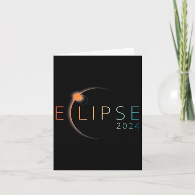 Solar Eclipse 2024 Total Solar Eclipse 4.08.24 2  Card (Front)