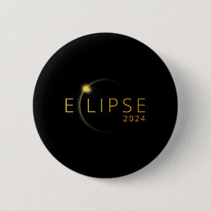 Solar Eclipse 2024 Total Solar Eclipse 4.08.24 5 6 Cm Round Badge