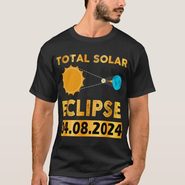 Solar Eclipse 2024 Total Solar Eclipse 4.08.24 7  T-Shirt (Front)