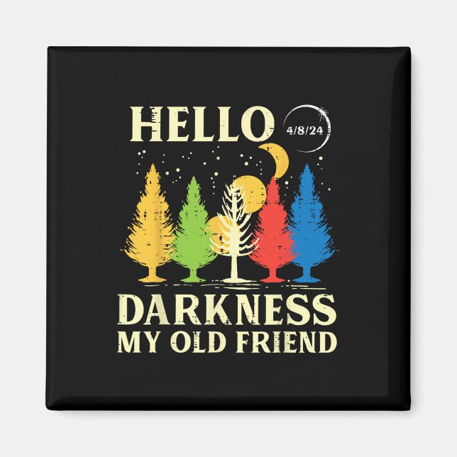 Solar Eclipse 2024 Tress Hello Darkness 04.08 Kids Magnet (Front)