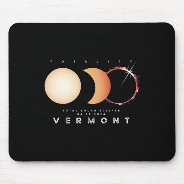Solar Eclipse 2024 Vermont Total Eclipse Astronomy Mouse Pad (Front)