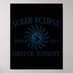 Solar Eclipse April 8 Path Of Totality Vintage Men Poster