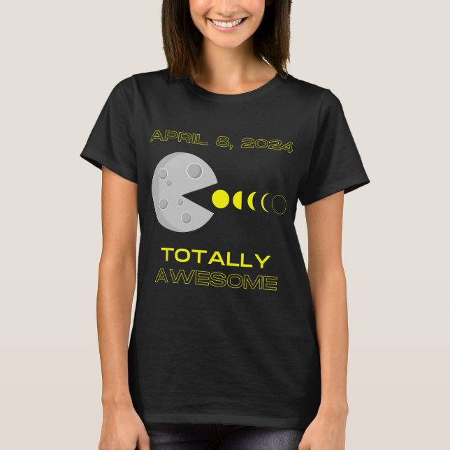 Solar Eclipse - April 8  T-Shirt (Front)