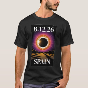SOLAR ECLIPSE AUGUST 12,2026 - Spain T-Shirt