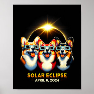 Solar Eclipse Corgi Wearing Glasses April 8 2024 T Poster