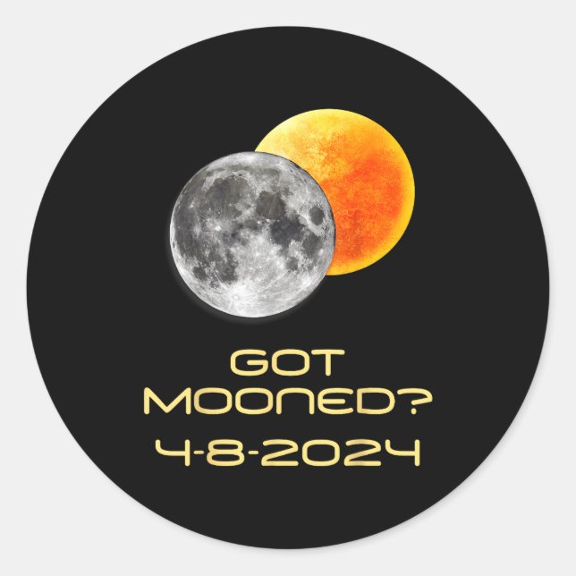 Solar Eclipse Got Mooned Totality Classic Round Sticker (Front)