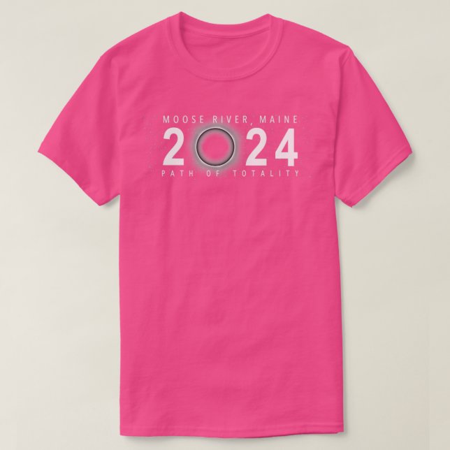 Solar Eclipse Moose River Maine April 8 2024  T-Shirt (Design Front)