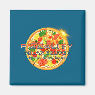 Solar Eclipse Pizzality Eclipse Pizza Illustration Magnet