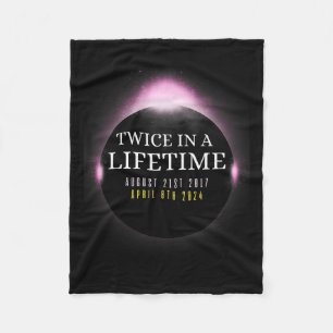 Solar Eclipse Twice In A Lifetime 2024 Total Solar Fleece Blanket