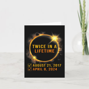 Solar Eclipse Twice In Lifetime 2024 Solar Eclipse Card