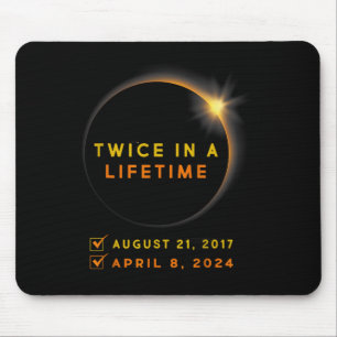 Solar Eclipse Twice In Lifetime 2024 Solar Eclipse Mouse Pad