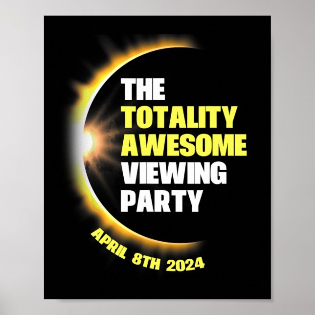 Solar Eclipse Viewing Party 2024 Total Solar Eclip Poster (Front)