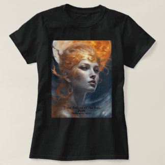 Solar Eclipse YOUR Name Text Fire Sun Goddess T-Shirt